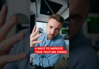 4 ways to improve your videos...